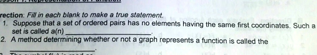 SOLVED: rection: Fill in each blank to make a true statement Suppose ...
