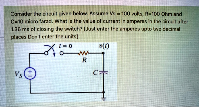 Consider the circuit given below. Assume Vs = 100 volts, R = 100 Ohm ...
