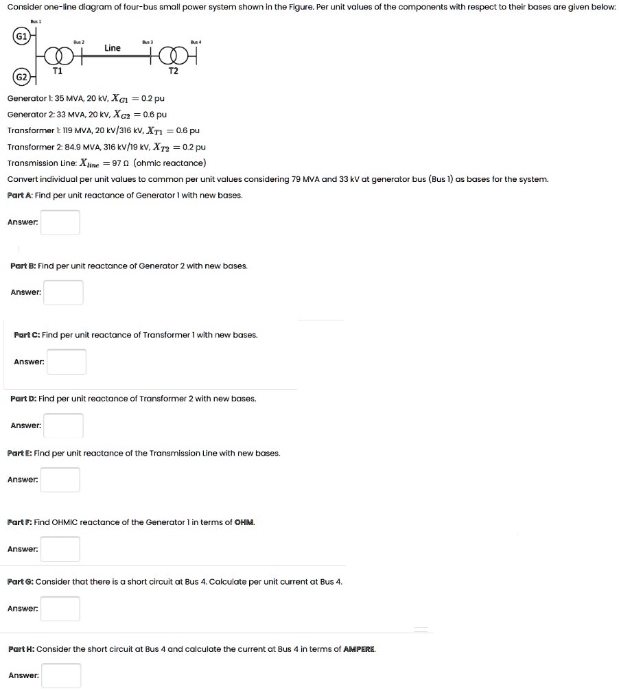 consider one line diagram of a four bus small power system shown in the ...