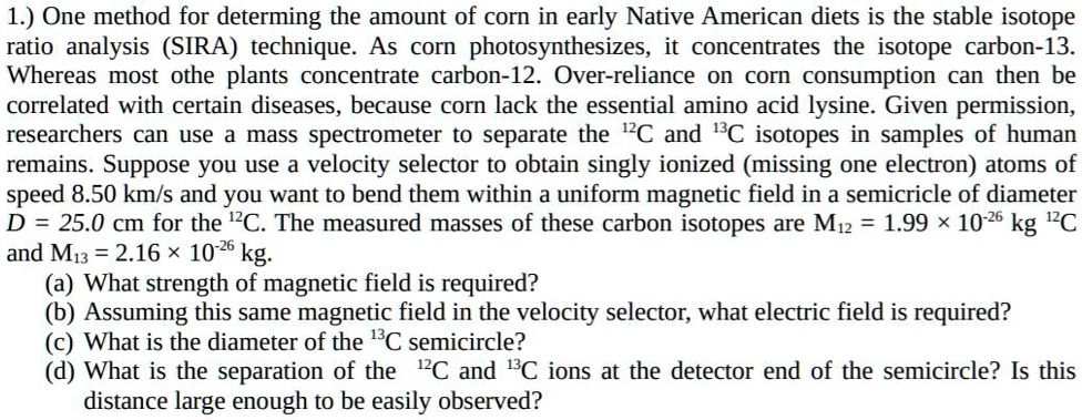 solved-one-method-for-determining-the-amount-of-corn-in-early-native