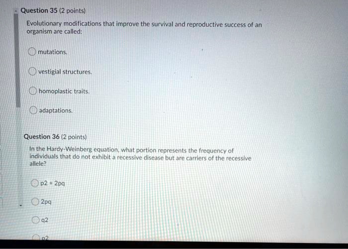 question 35 2 points evolutionary modifications that improve the ...