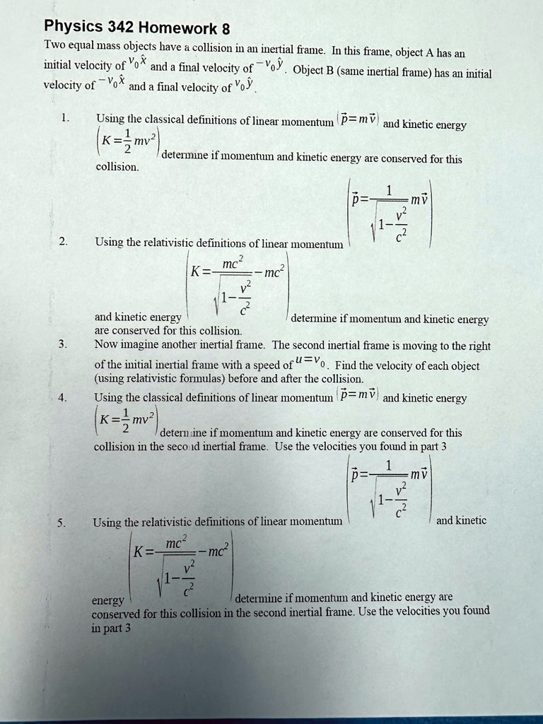 i only need help with 3 4 5 physics 342 homework 8 two equal mass objects have a collision in an inertial frame in this frame object a has an initial velocity of v0hatx and a final velocity 79072