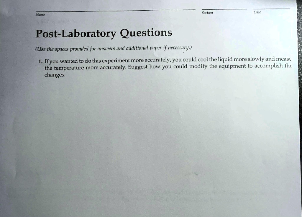 SOLVED: Section Dale Post-Laboratory Questions (Use the spaces provided