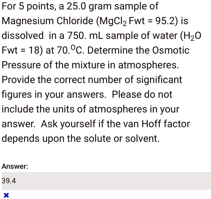 SOLVEDFor 5 points, a 25.0 gram sample of Magnesium Chloride (MgClz