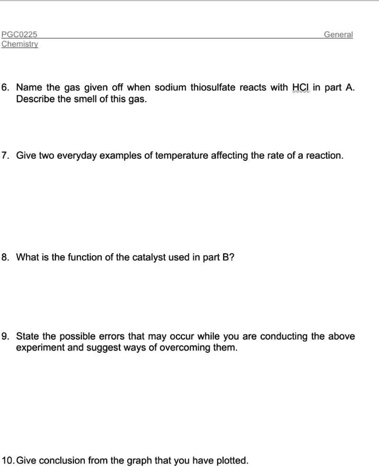 SOLVED PGC0225 Chemisto General Name the gas given off when sodium