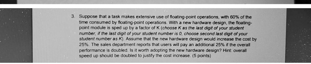 Solved Suppose That A Task Makes Extensive Use Of Floating Point Solved Suppose That A Task Makes Extensive Use Of Floating Point