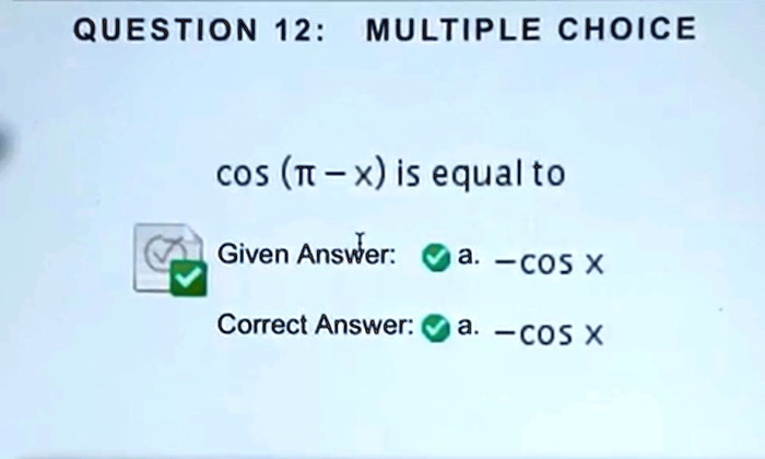 solved-question-12-multiple-choice-cos-t-x-is-equalto-given-answer