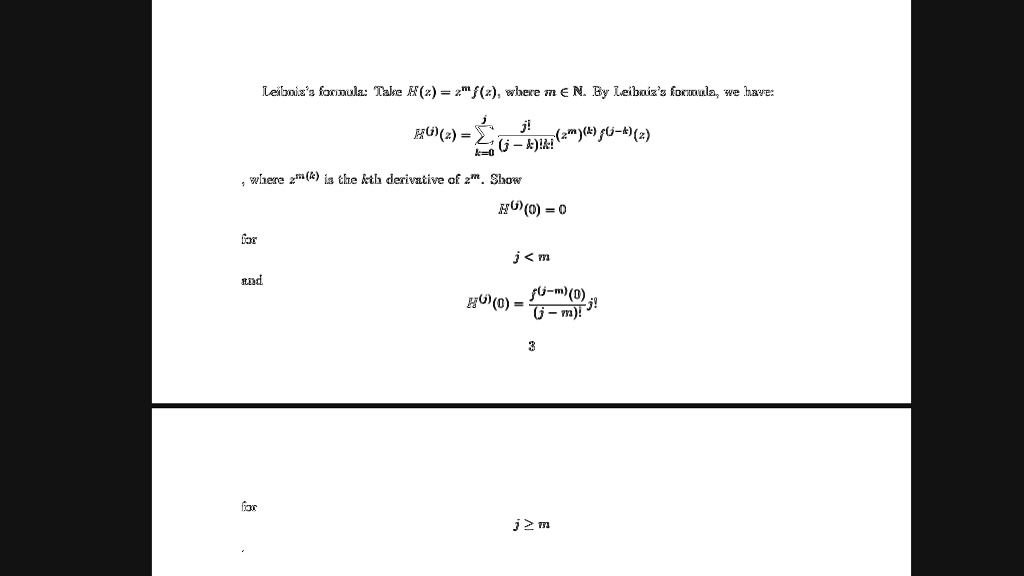 Solved Leibaiz Z Farinula Tale X F Wbere M A N Bx Leibaiz 2 Ornula We Lx E Ku E Eg A 4fu H Where Z K I1 The Kth Derivative Of 2 Shor Eu 0 0 J