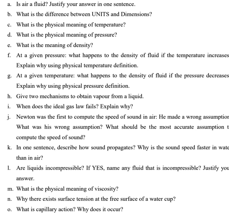 SOLVED Is air a fluid? Justify your answer in one sentence. What is