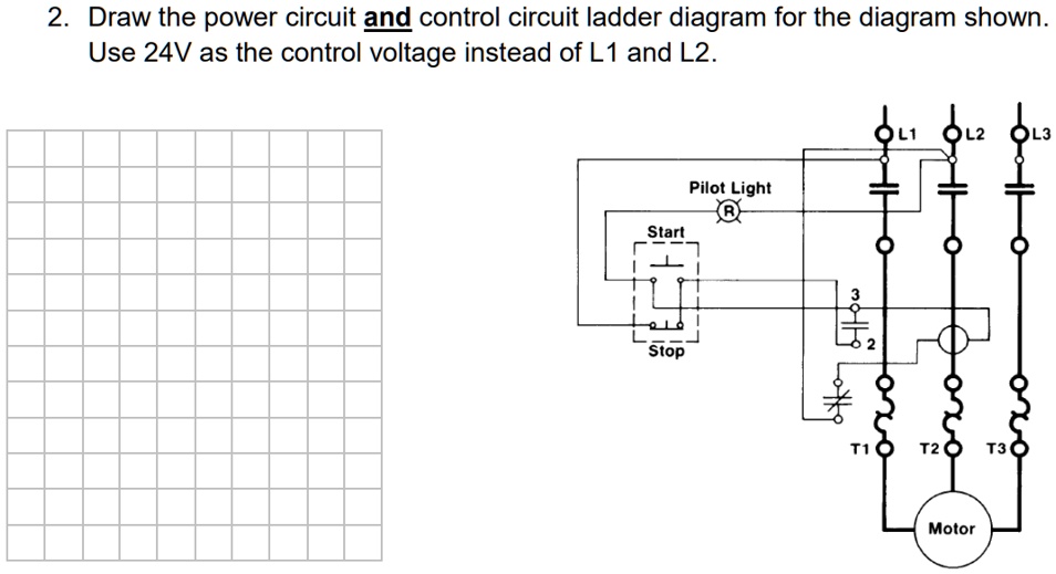 SOLVED: 2. Draw the power circuit and control circuit ladder diagram