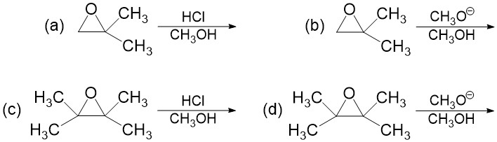 (a) O CH3 CH3 HCl CH3OH (b) O CH3 CH3 CH3O- CH3OH (c) H3C O CH3 H3C CH3 HCl CH3OH (d) H3C O CH3 H3C CH3 CH3O- CH3OH