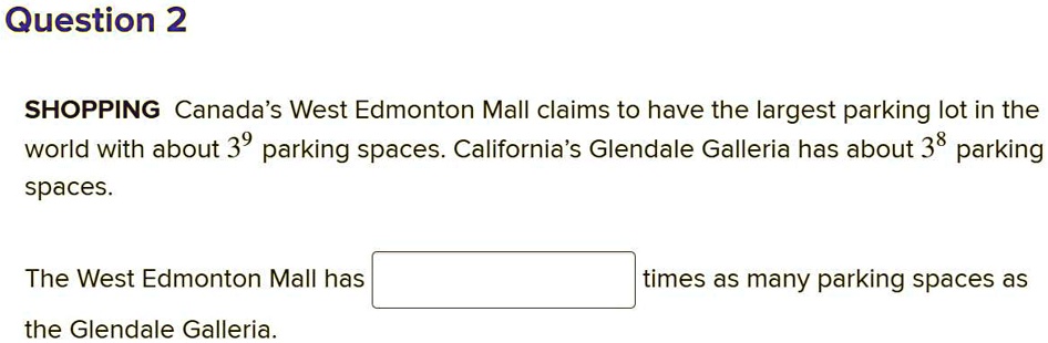 The West Edmonton Mall has the worlds largest parking lot with