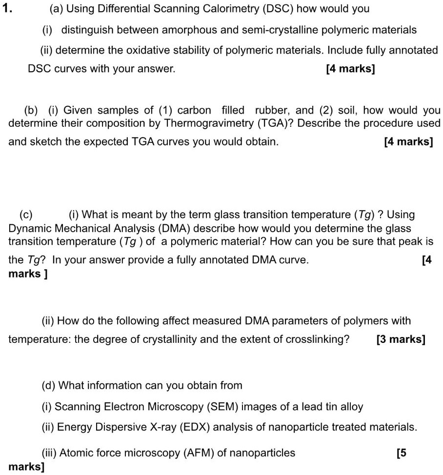 (a) Using Differential Scanning Calorimetry (DSC) how… SolvedLib
