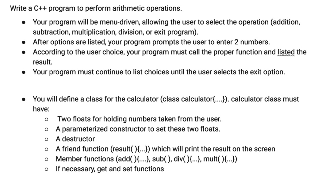 SOLVED Write a C++ program to perform arithmetic operations. Your