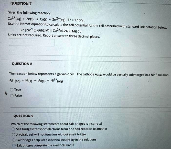 Solved Question 7 Given The Following Reaction Cu2 Aq Zn S â