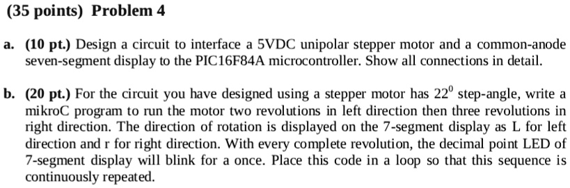 (35 points) Problem 4 a. (10 pt.) Design a circuit to interface a 5VDC ...