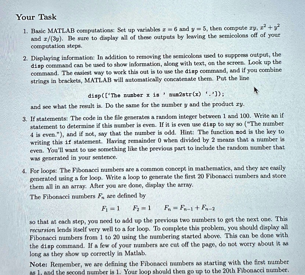 Your Task Basic MATLAB computations: Set up variables x=6 and y=5, then ...