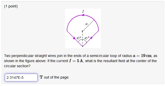 Two Perpendicular Radii Example point two perpendicular straight wires oin in the ends of semicircular ...