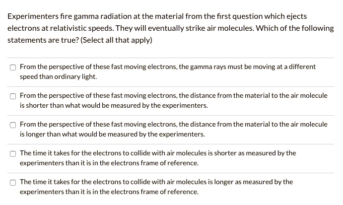 SOLVED:Experimenters fire gamma radiation at the material from the ...