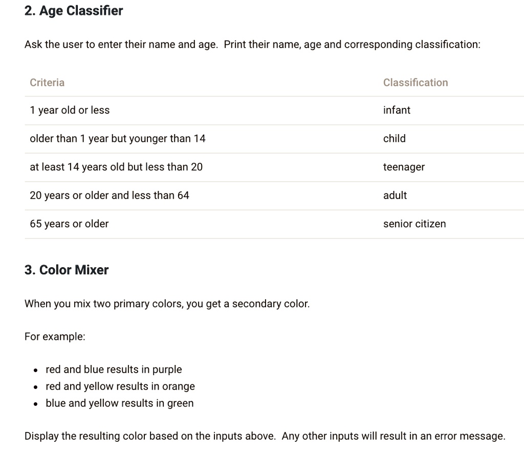 SOLVED: Lua Programming: 2. Age Classifier Ask the user to enter their ...