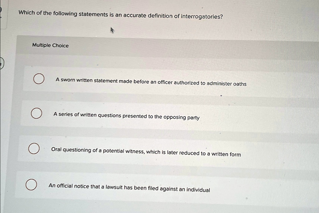 Example Interrogatory Definitions Which of the following statements is an accurate definition of ...