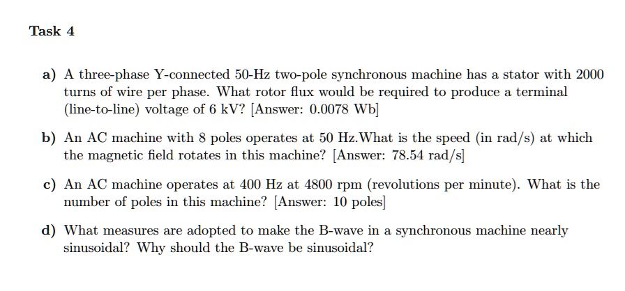 SOLVED: a) A three-phase Y-connected 50-Hz two-pole synchronous machine ...
