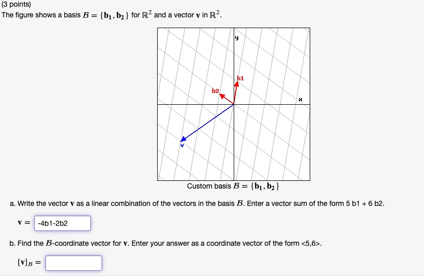 (3 Points) The Figure Shows Basis B = {b1, Bz For R2 … - SolvedLib