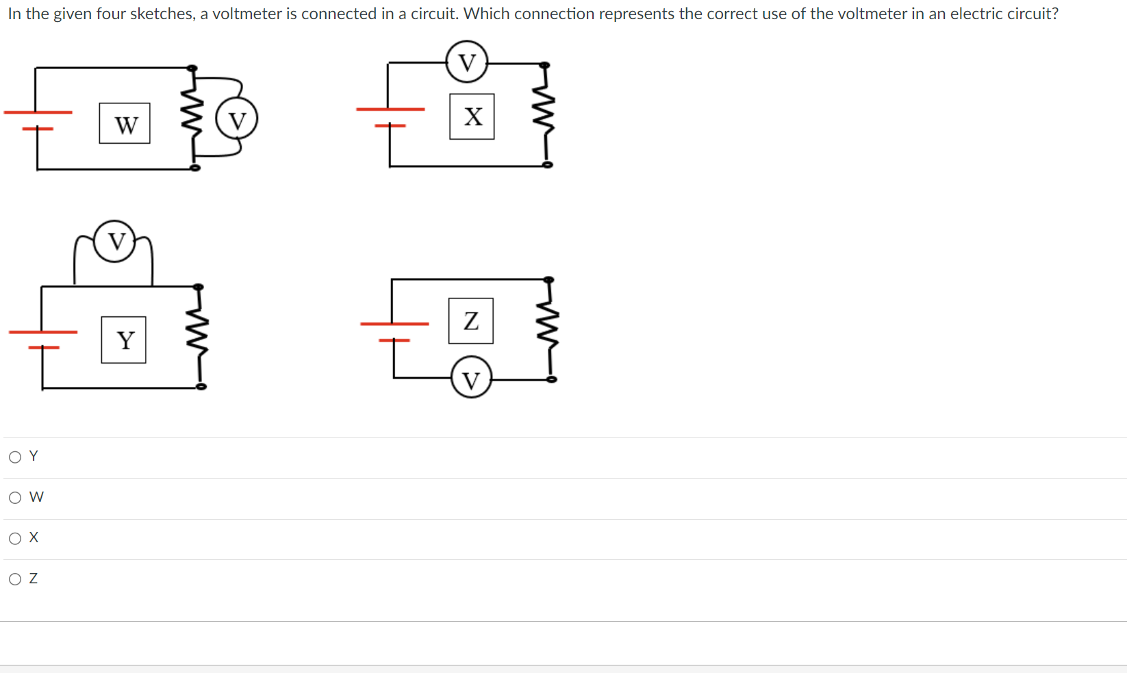 In the given four sketches, a voltmeter is connected in a circuit