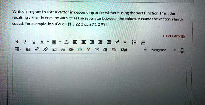 VIDEO solution: Write a program to sort a vector in descending order ...