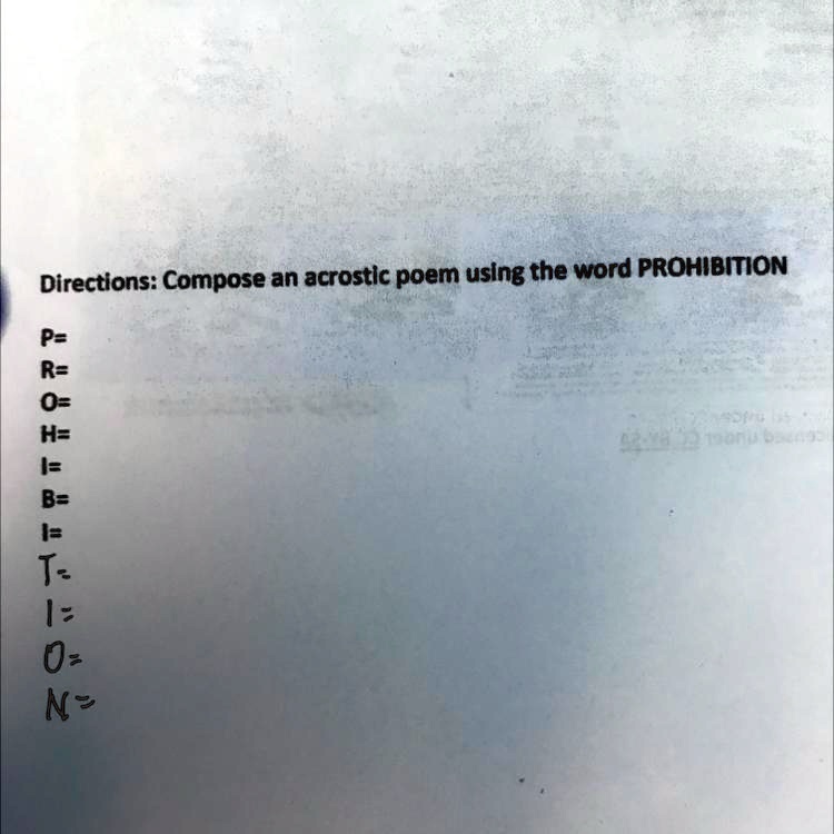 SOLVED: Compose an acrostic poem using the word PROHIBITION. P ...