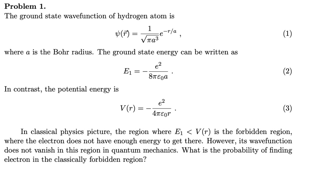 Solved Problem 1 The Ground State Wavefunction Of The Hydrogen Atom