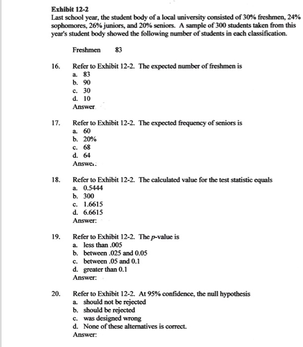 SOLVED: Exbihit 12-2 Last school year; the student body of a local ...