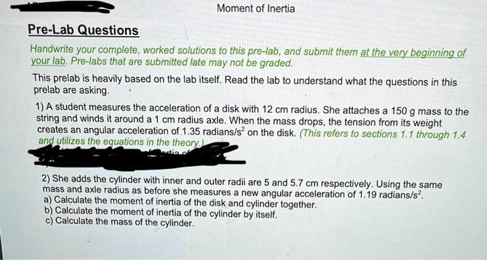 hi i help with 2a2b and 2c please moment of inertia pre lab questions ...