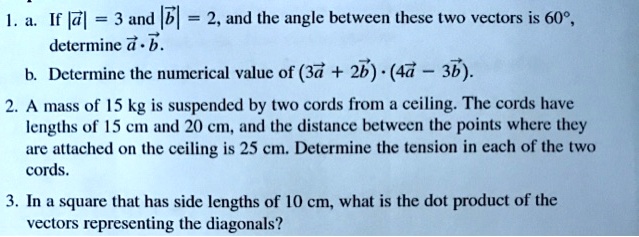 SOLVED: If Fl = 3 and |bl = 2,and the angle between these two vectors ...
