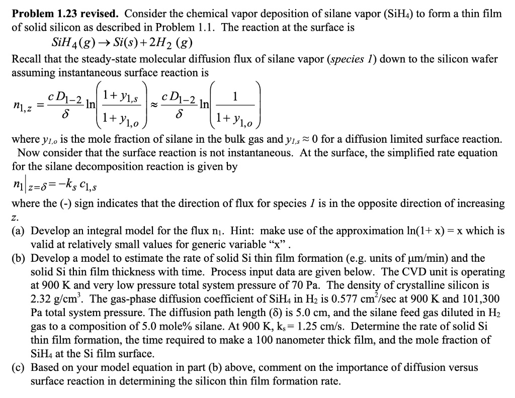 problem 123 revised consider the chemical vapor deposition of silane ...