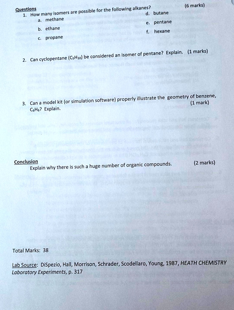SOLVED Questions possible for the following alkanes How many isomers