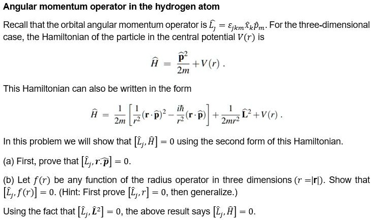 SOLVED: Text: Angular momentum operator in the hydrogen atom Recall ...
