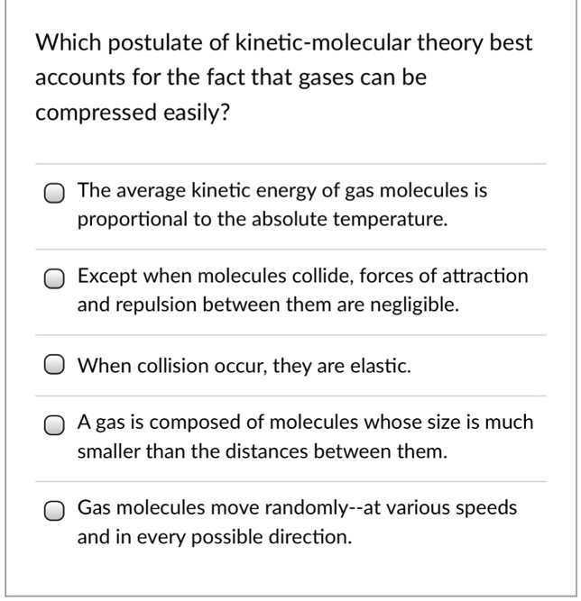 solved-which-postulate-of-the-kinetic-molecular-theory-best-accounts