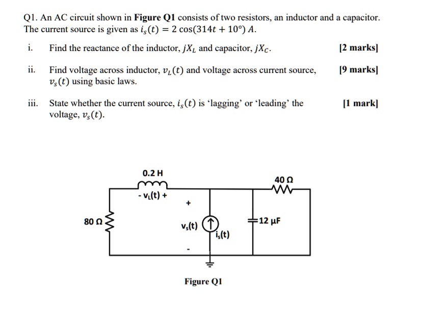 SOLVED: Text: Q1. An AC circuit shown in Figure Q1 consists of two ...