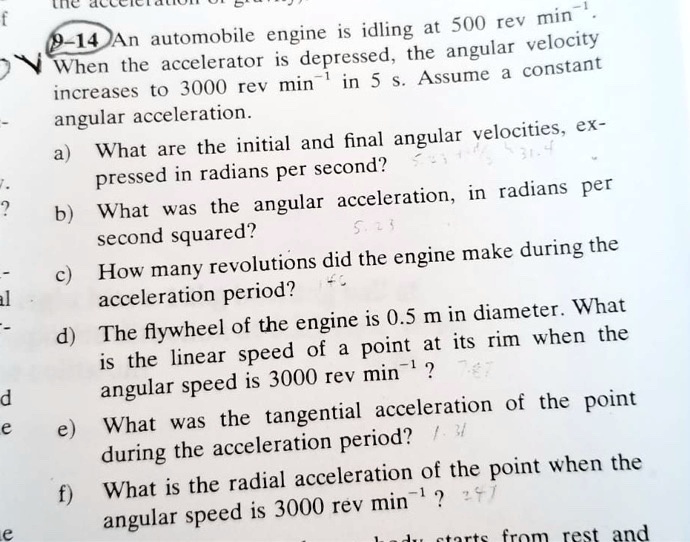 SOLVED: 4cceC 500 rev min P-IDAn automobile engine is idling angular ...