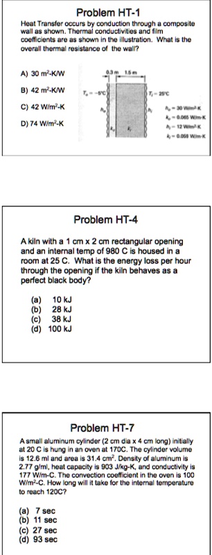 Problem HT-1 Heat Transfer occurs by conduction through a composite ...