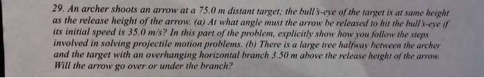 SOLVED: An archer shoots an arrow at a 75.0 m distant target; the bulls ...