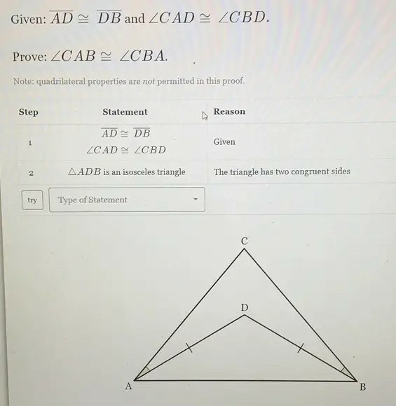 [GET ANSWER] Given: A D≅D B and ∠ C A D ≅∠ C B D. Prove: ∠ C A B ≅∠ C B ...