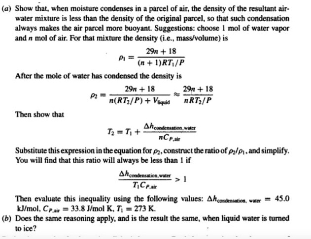 SOLVED: Show That, When Moisture Condenses In A Parcel Of Air, The ...