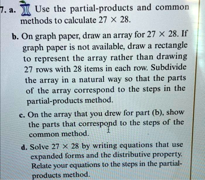 SOLVED a. Use the partialproducts and common methods to calculate 27