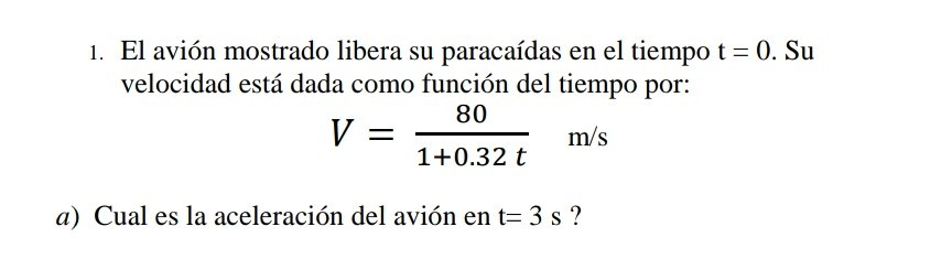 SOLVED: 1. El avión mostrado libera su paracaídas en el tiempo t=0 . S ...