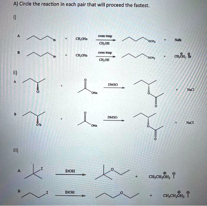 SOLVED: A) Circle the reaction in each pair that will proceed the ...