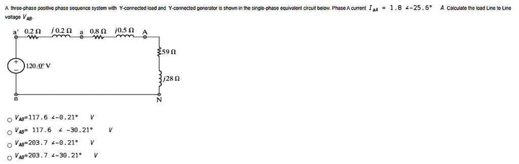 SOLVED: A three-phase positive phase sequence system with Y-connected ...
