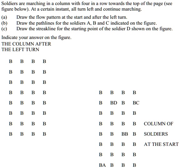 SOLVED: Soldiers Are Marching In A Column With Four In A Rowtowards The ...