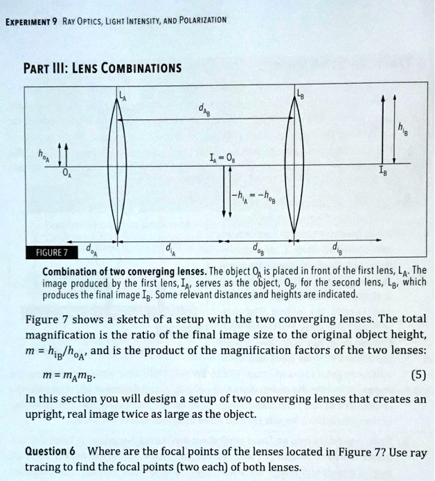SOLVED ExPERIMENT Ray Optics; Light INtensity, AND Polarization PART Ill LENS COMBINATIONS 1